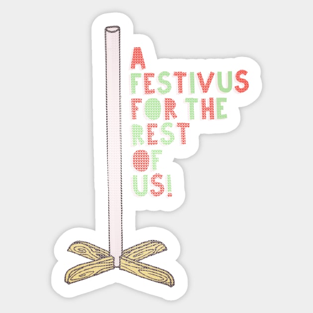 FOR THE REST OF US! Sticker by Clobberbox